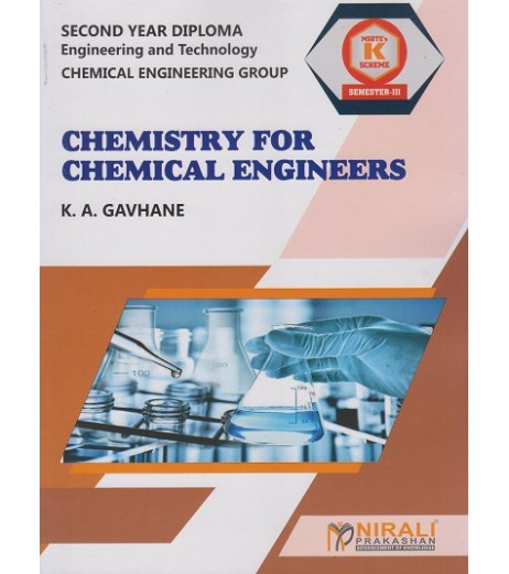 Nirali Chemistry for Chemical Engineers Sem 3 MSBTE K Schedule Second Year Diploma In Chemical Engineering